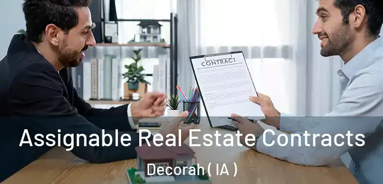  Assignable Real Estate Contracts Decorah ( IA )