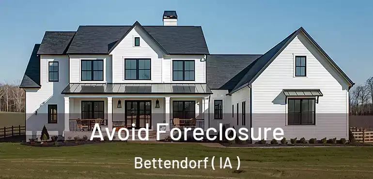  Avoid Foreclosure Bettendorf ( IA )