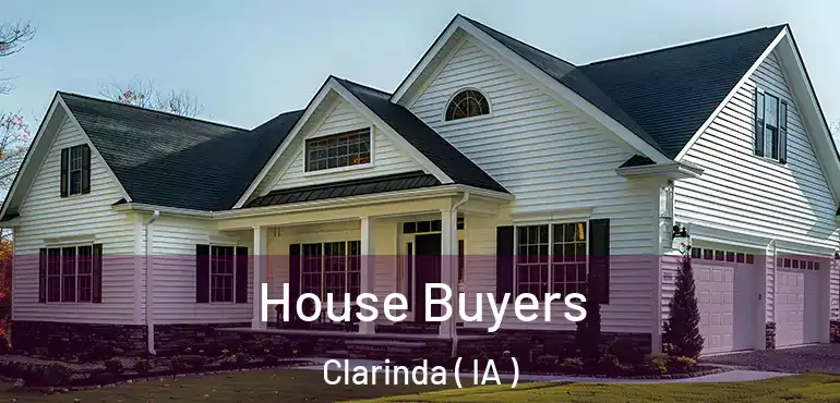  House Buyers Clarinda ( IA )