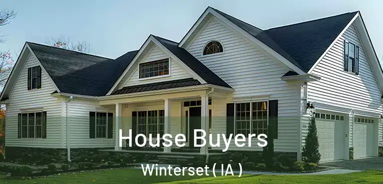  House Buyers Winterset ( IA )