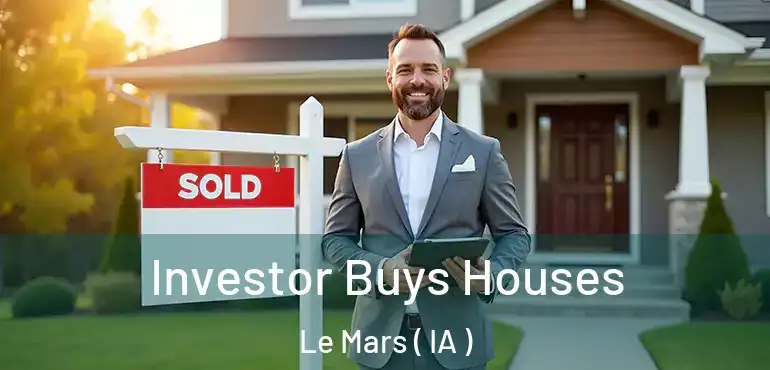  Investor Buys Houses Le Mars ( IA )
