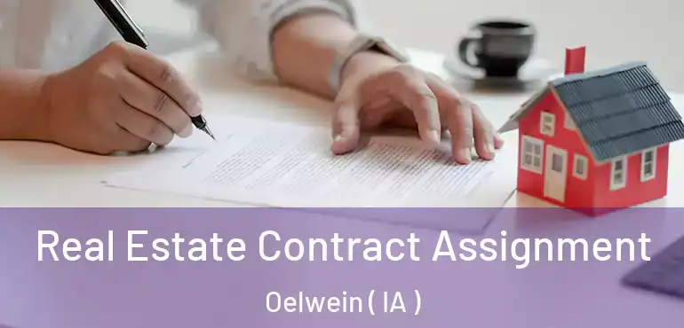  Real Estate Contract Assignment Oelwein ( IA )