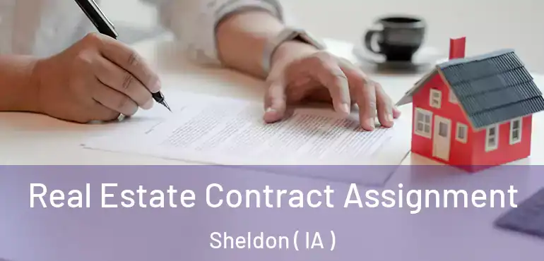  Real Estate Contract Assignment Sheldon ( IA )