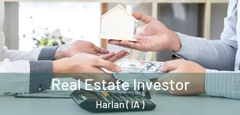  Real Estate Investor Harlan ( IA )
