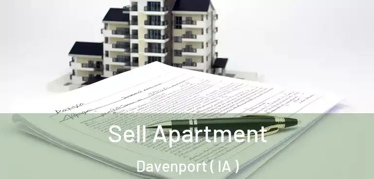  Sell Apartment Davenport ( IA )