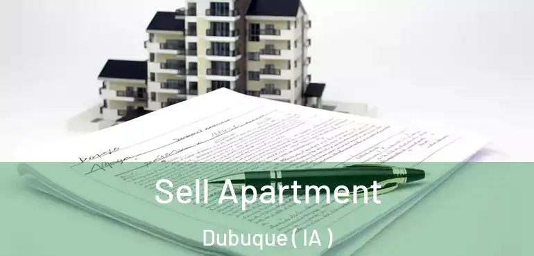  Sell Apartment Dubuque ( IA )