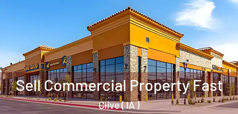  Sell Commercial Property Fast Clive ( IA )