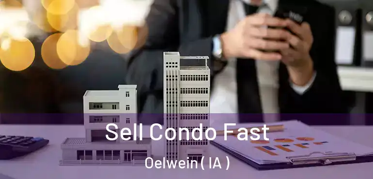  Sell Condo Fast Oelwein ( IA )