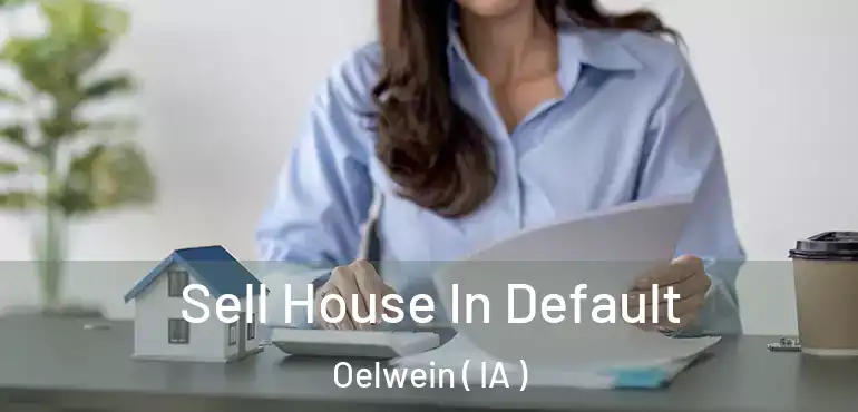 Sell House In Default Oelwein ( IA )