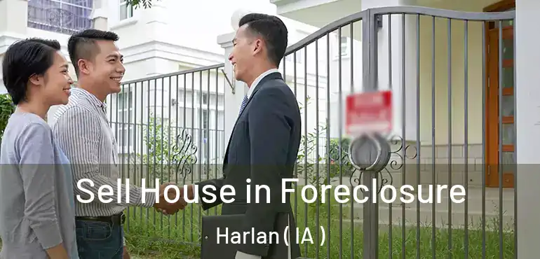  Sell House in Foreclosure Harlan ( IA )