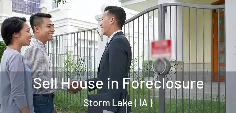  Sell House in Foreclosure Storm Lake ( IA )