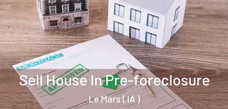  Sell House In Pre-foreclosure Le Mars ( IA )