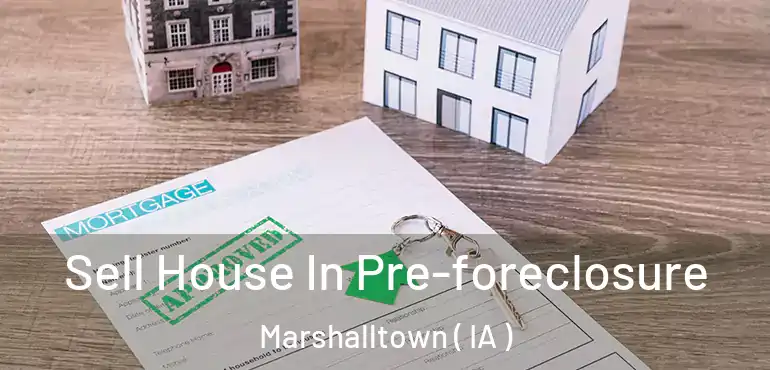  Sell House In Pre-foreclosure Marshalltown ( IA )