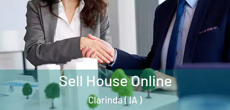  Sell House Online Clarinda ( IA )