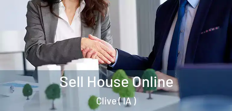  Sell House Online Clive ( IA )