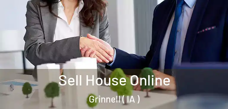  Sell House Online Grinnell ( IA )