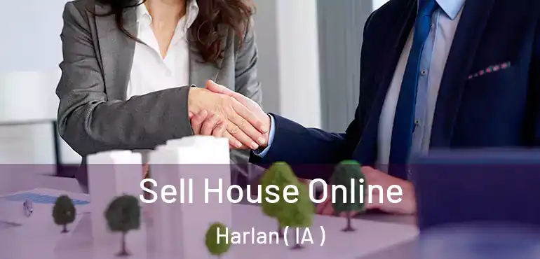  Sell House Online Harlan ( IA )