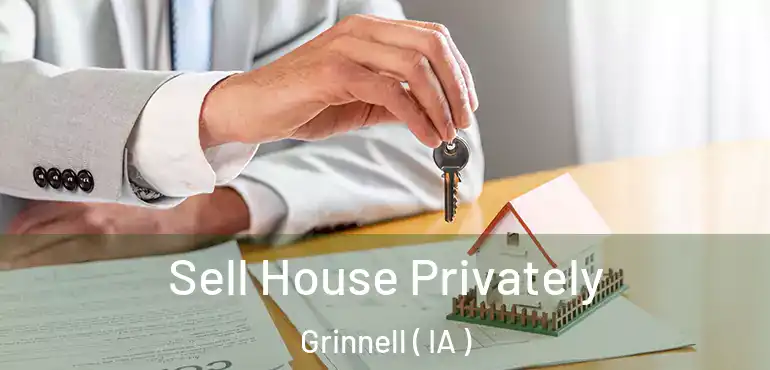  Sell House Privately Grinnell ( IA )