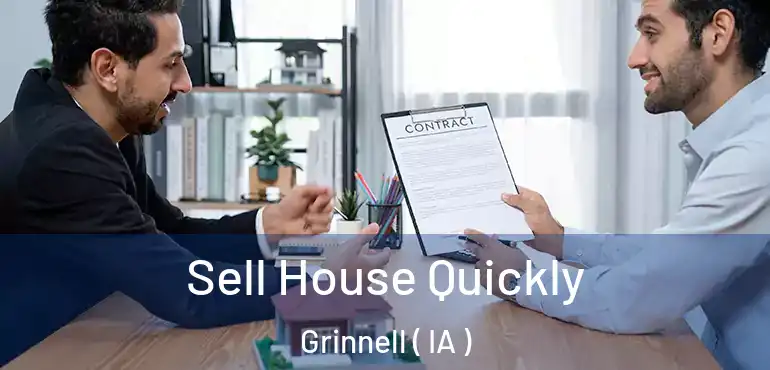  Sell House Quickly Grinnell ( IA )