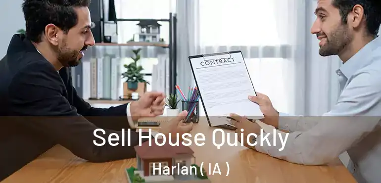  Sell House Quickly Harlan ( IA )