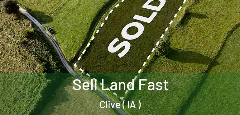  Sell Land Fast Clive ( IA )