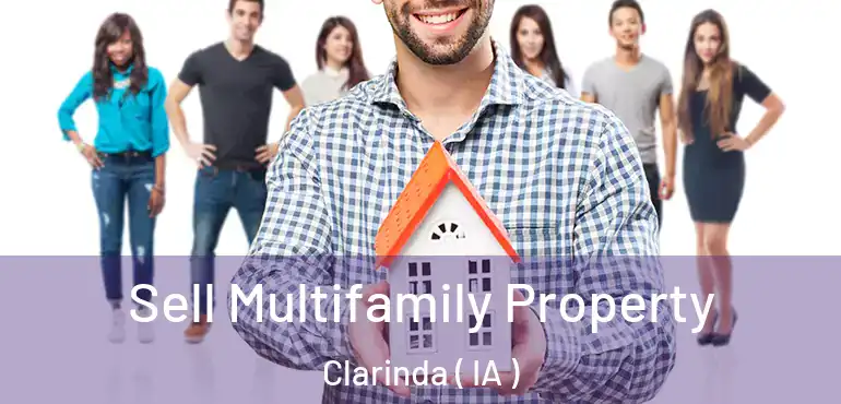  Sell Multifamily Property Clarinda ( IA )