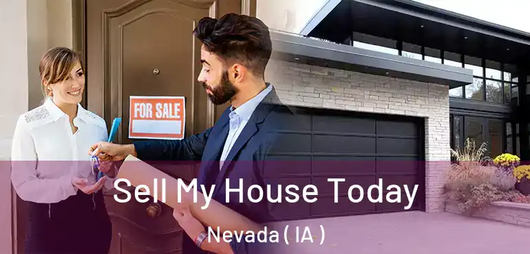  Sell My House Today Nevada ( IA )