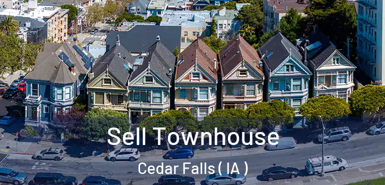  Sell Townhouse Cedar Falls ( IA )